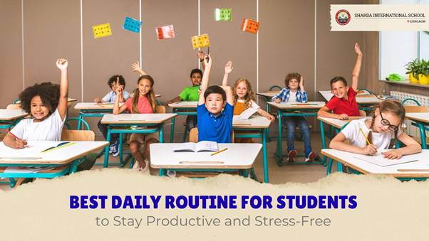 Best Daily Routine for Students